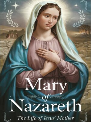 cover image of Mary of Nazareth